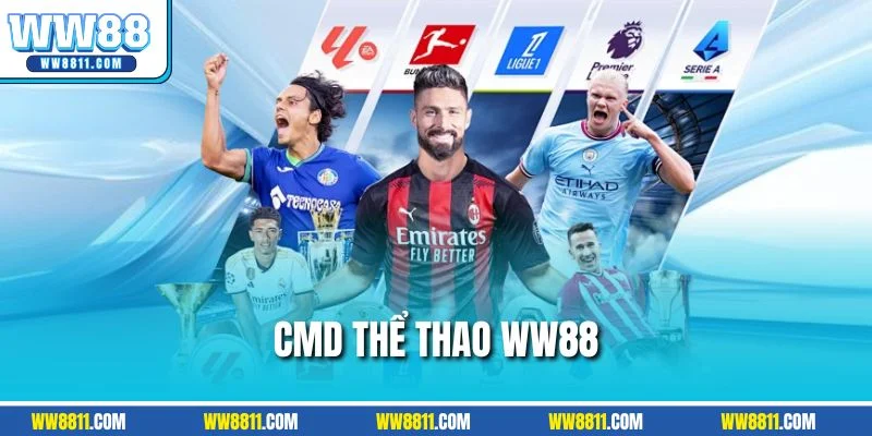 CMD thể thao WW88